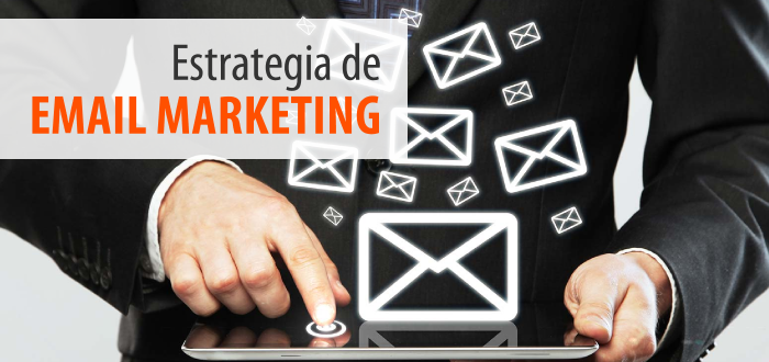 Estrategia de Email Marketing