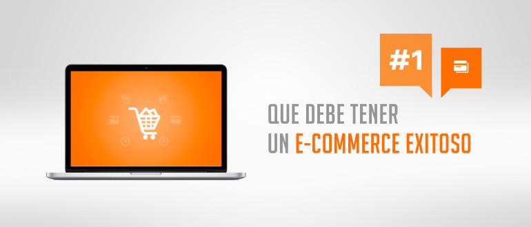 Que debe tener un e_commerce