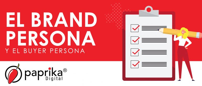 ¿Qué es el brand y buyer persona?