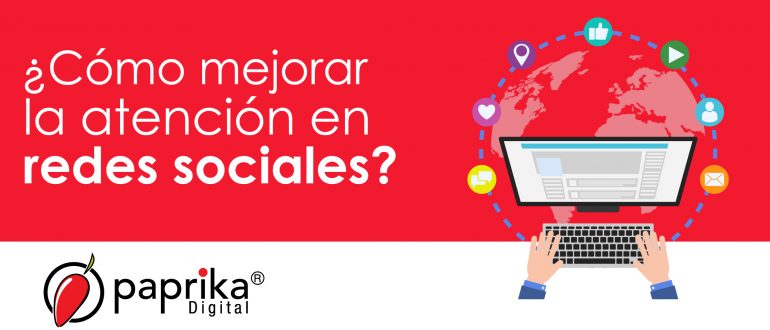 Atención en redes sociales