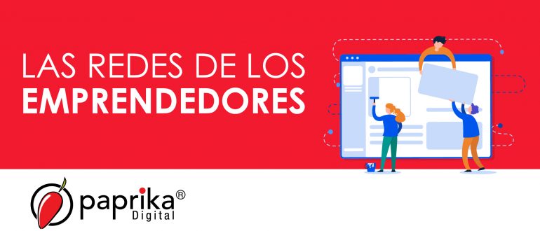 Las redes de los emprendedores